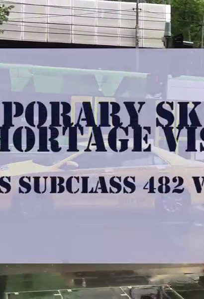 New changes to Temporary Skill Shortage (482) Visa