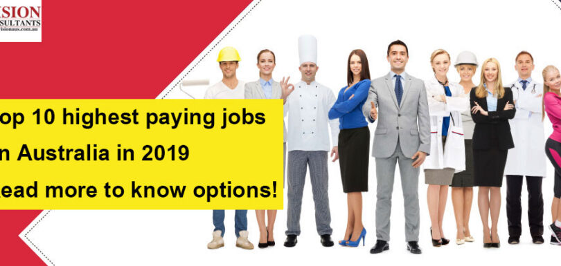 Top 10 highest paying jobs in Australia