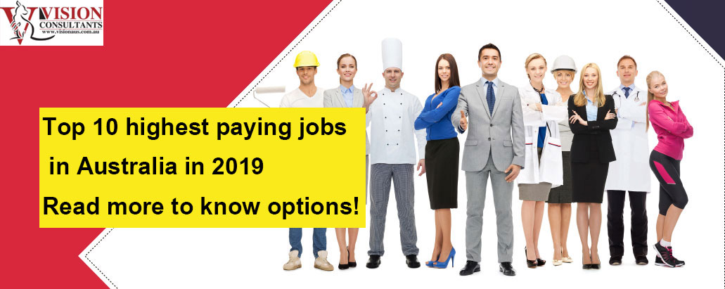 https://visionaus.com.au/wp-content/uploads/2019/03/top-10-highest-paying-jobs.jpg
