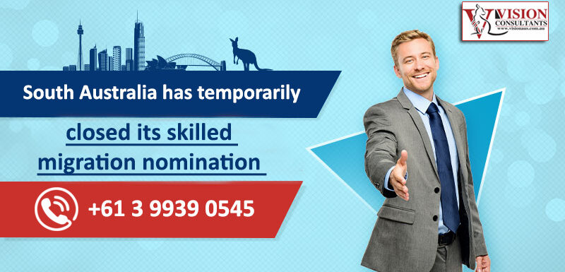 South Australia has temporarily closed, Skilled migration nomination, General Skilled migration, Skilled migration