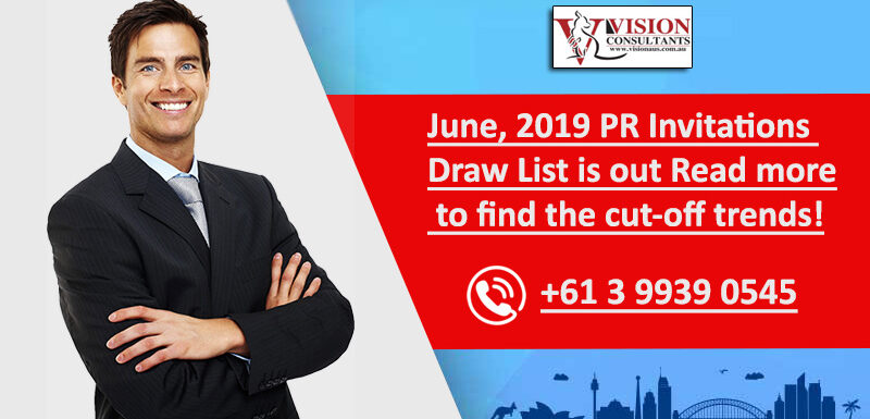 June, 2019 PR Invitations Draw List is out, Pr invitations, Skill select invitation, Cuttoff trends