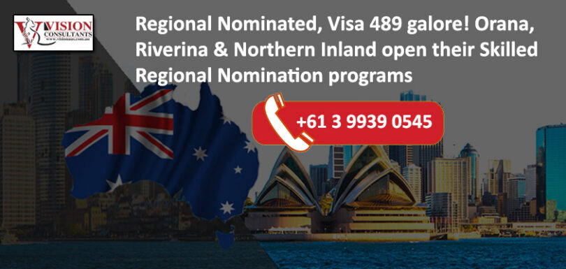 Regional Nominated, Visa 489 galore! Orana, Riverina & Northern Inland open their Skilled Regional Nomination programs 489 visa, Skilled regional nomination, skilled regional nominated 489 visa, 489 visa australia