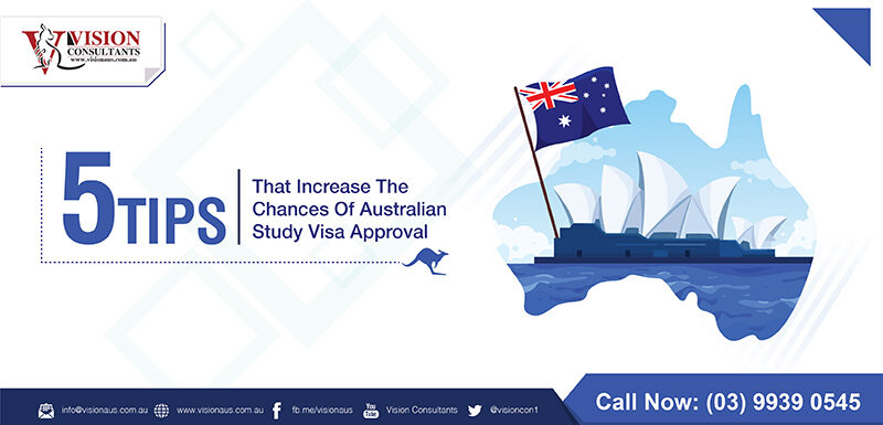 5 Tips That Increase The Chances Of Australian Study Visa Approval