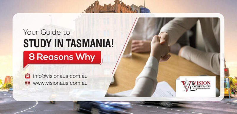 8 Reasons why you should Study in Tasmania!