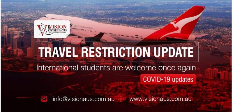 Australia Travel Restriction update - International Students
