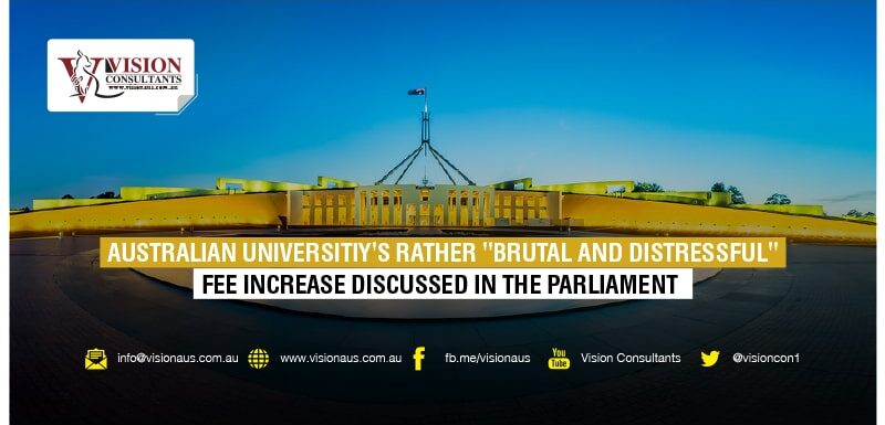 Australian university's rather Brutal and Distressful fee increase discussed in the Parliament