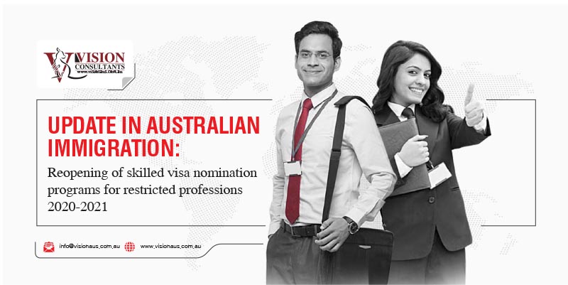 https://visionaus.com.au/wp-content/uploads/2020/09/Update-in-Australian-immigration-Reopening-of-skilled-visa-nomination-programs-for-restricted-professions-2020-2021.jpg