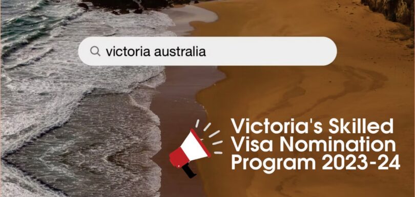 Victoria's Skilled Visa Nomination Program 2023-24