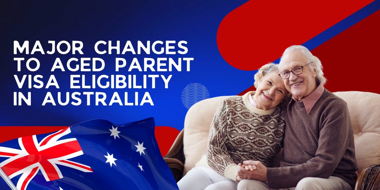 https://visionaus.com.au/wp-content/uploads/2025/03/Major-Changes-to-Aged-Parent-Visa-Eligibility-1280x640.jpeg